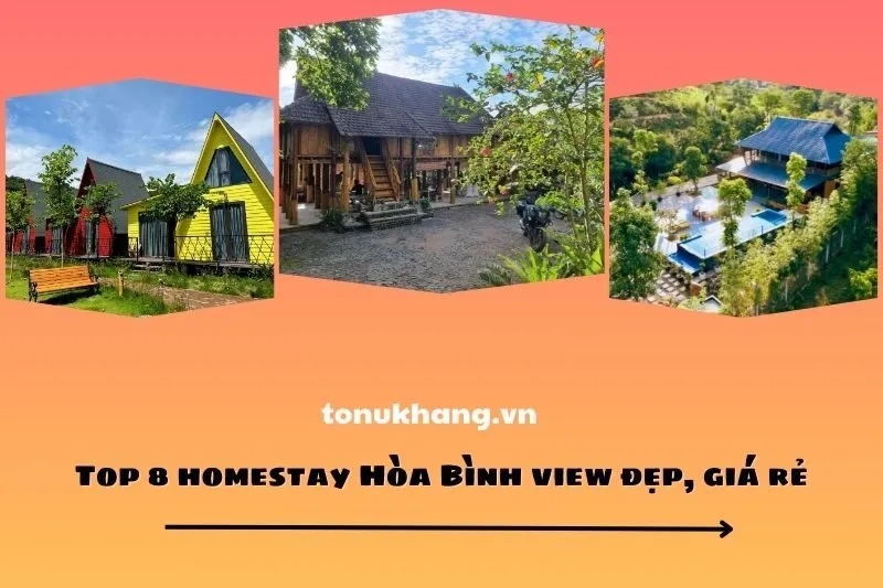 Top 8 homestay Hòa Bình view đẹp, giá rẻ